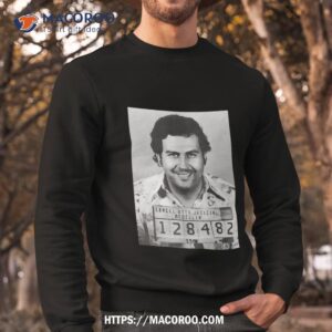 Pablo Escobar Narcos Mexico Shirt 2 pablo escobar narcos mexico shirt sweatshirt