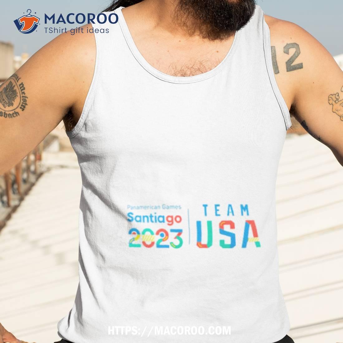 Panamerican Games Santiago 2023 Team Usa Shirt Panamerican Games Santiago 2023 Team Usa Shirt