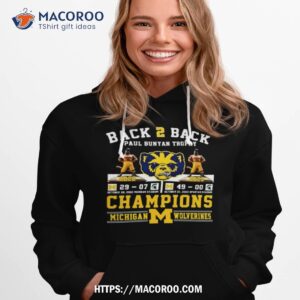 paul bunyan trophy back 2 back 2022 2023 champions michigan wolverines shirt hoodie 1