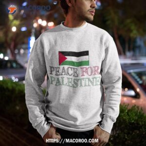 peace for palestine flag shirt sweatshirt