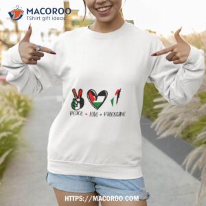 Peace Love Palestine Isreal Flag Shirt 2 peace love palestine isreal flag shirt sweatshirt