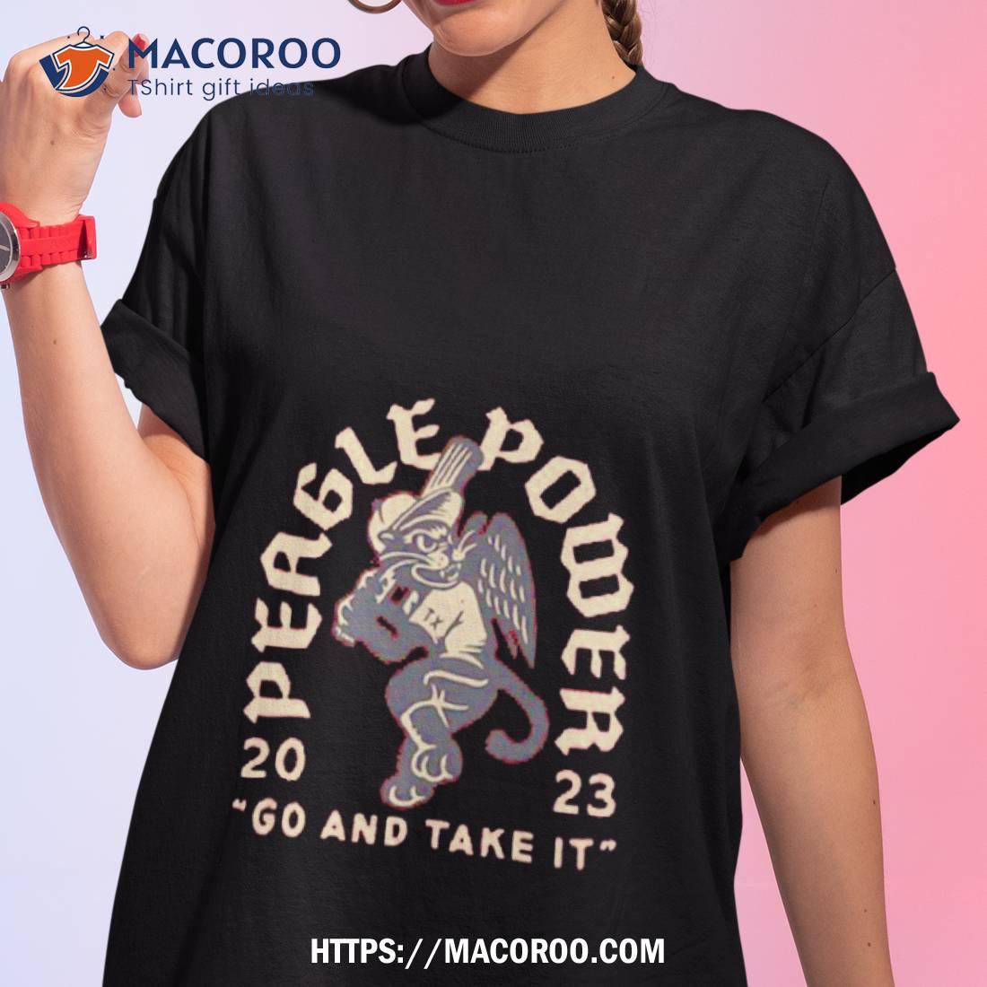 Peagle Power 2023 Go And Take It T Shirt Peagle Power 2023 Go And Take It T Shirt
