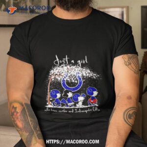 Peanuts Characters Just A Girl Who Loves Winter And Indianapolis Colts Shirt
