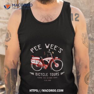 pee wee s bicycle tours shirt tank top