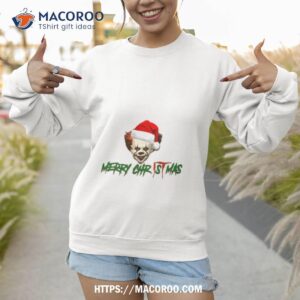 Pennywise Says Merry Christmas Shirt 2 pennywise says merry christmas shirt sweatshirt