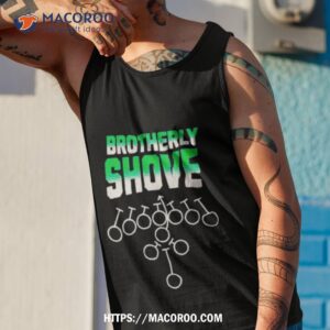 philadelphia eagles brotherly shove hurts eagles football shirt tank top 1