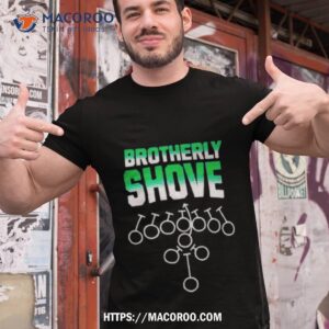 Philadelphia Eagles Brotherly Shove Hurts Eagles Football Shirt