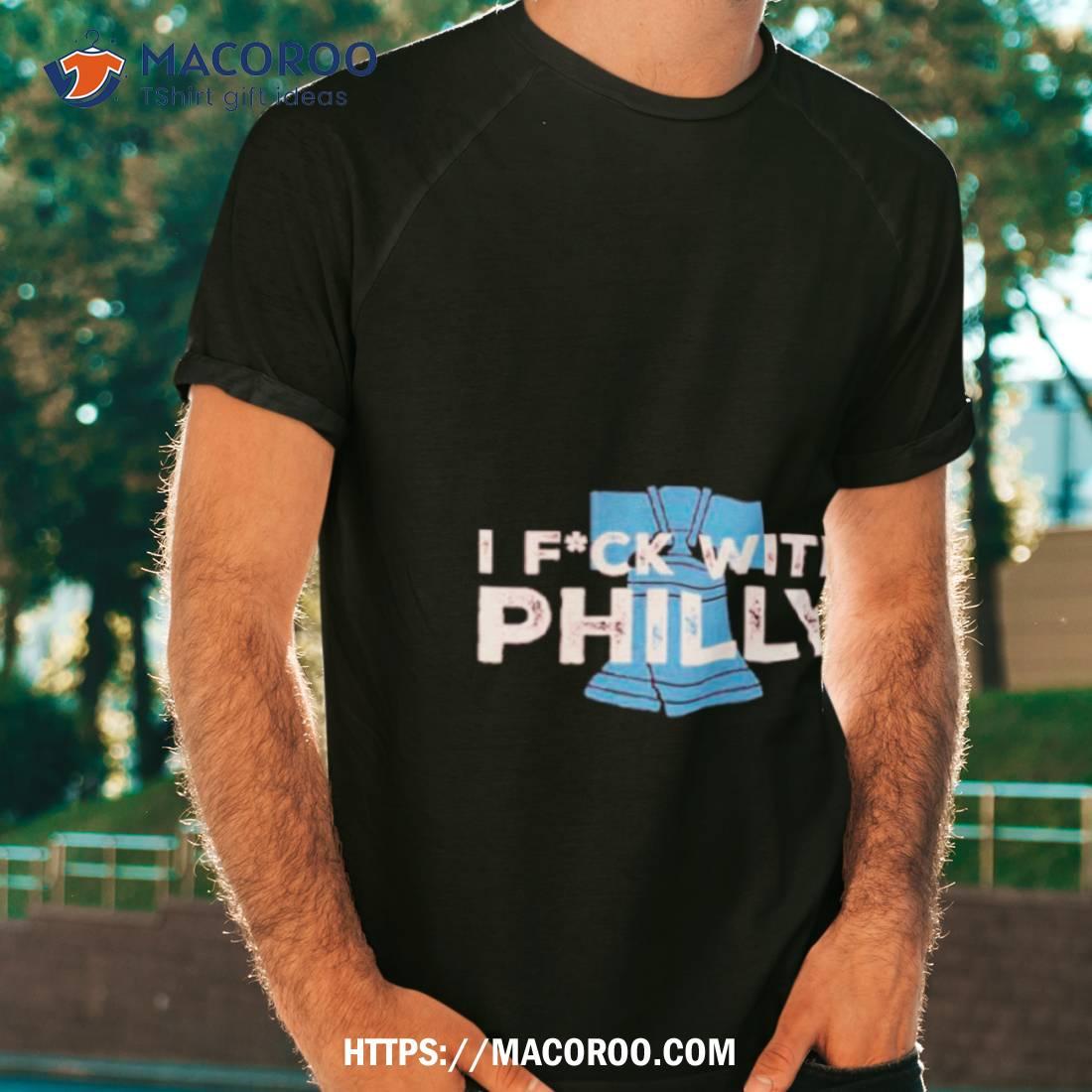 Philadelphia Phillies I Fuck With Philly Shirt Philadelphia Phillies I Fuck With Philly Shirt