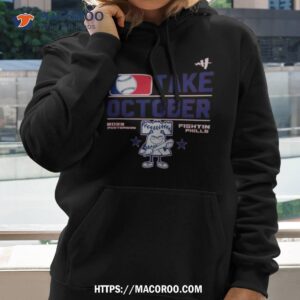 Philadelphia Phillies Take October 2023 Postseason Fightin Phils T Shirt