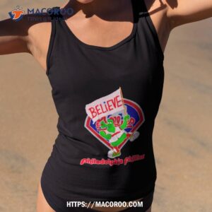 phillie phanatic believe philadelphia phillies shirt tank top 2