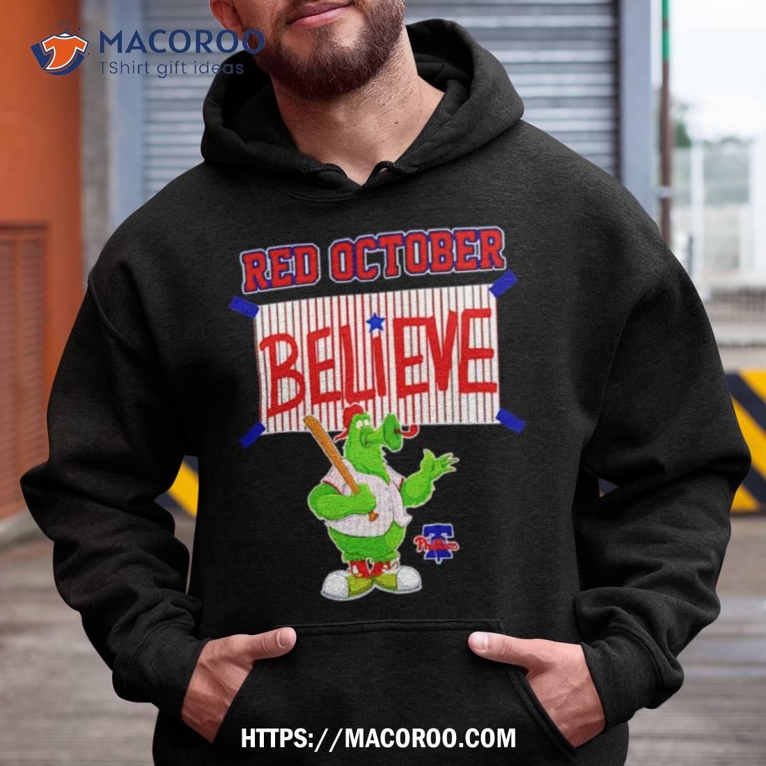 Mascot Phillie Phanatic Believe Philadelphia Phillies Shirt, hoodie,  sweater, long sleeve and tank top