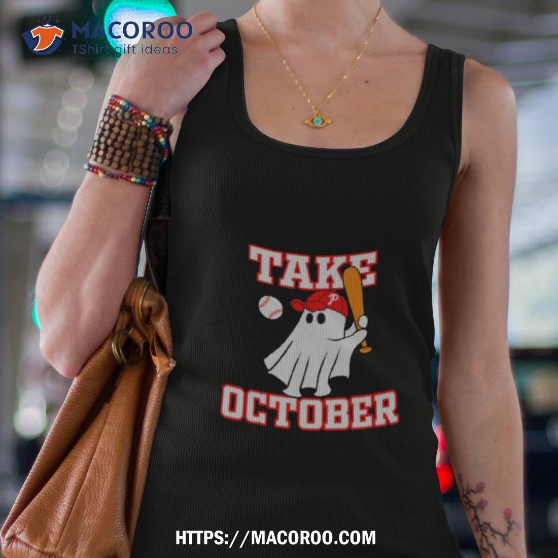 Take October Ghost Philadelphia Phillies Halloween funny shirt