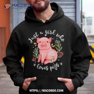 Pig Saying Just Girl Who Loves Pigs Shirt