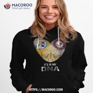 pittsburgh steelers and alabama crimson tide heartt it s in my dna 2023 shirt hoodie 1