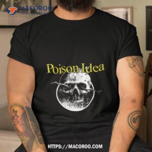 poison idea 2023 shirt tshirt