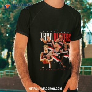 Portland Trail Blazers All Time Starting Five 2023 T Shirt