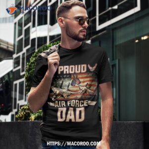 proud air force dad shirt veterans day tshirt