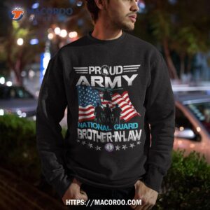 proud army national guard brother in law veterans day shirt sweatshirt