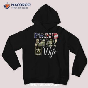 Proud Army Wife With American Flag Gift For Veteran Day Shirt