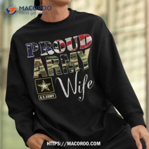 proud army wife with american flag gift for veteran day shirt sweatshirt