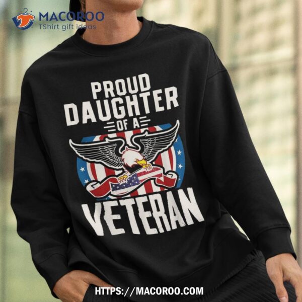 Proud Daughter Veteran Nothing Scares Patriotic Veterans Day Shirt