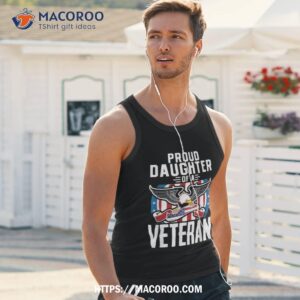 proud daughter veteran nothing scares patriotic veterans day shirt tank top