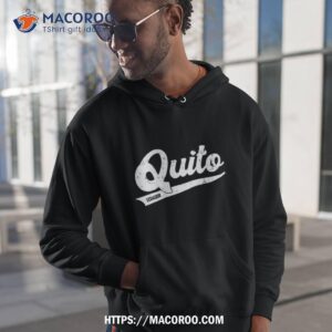Quito Ecuador Shirt