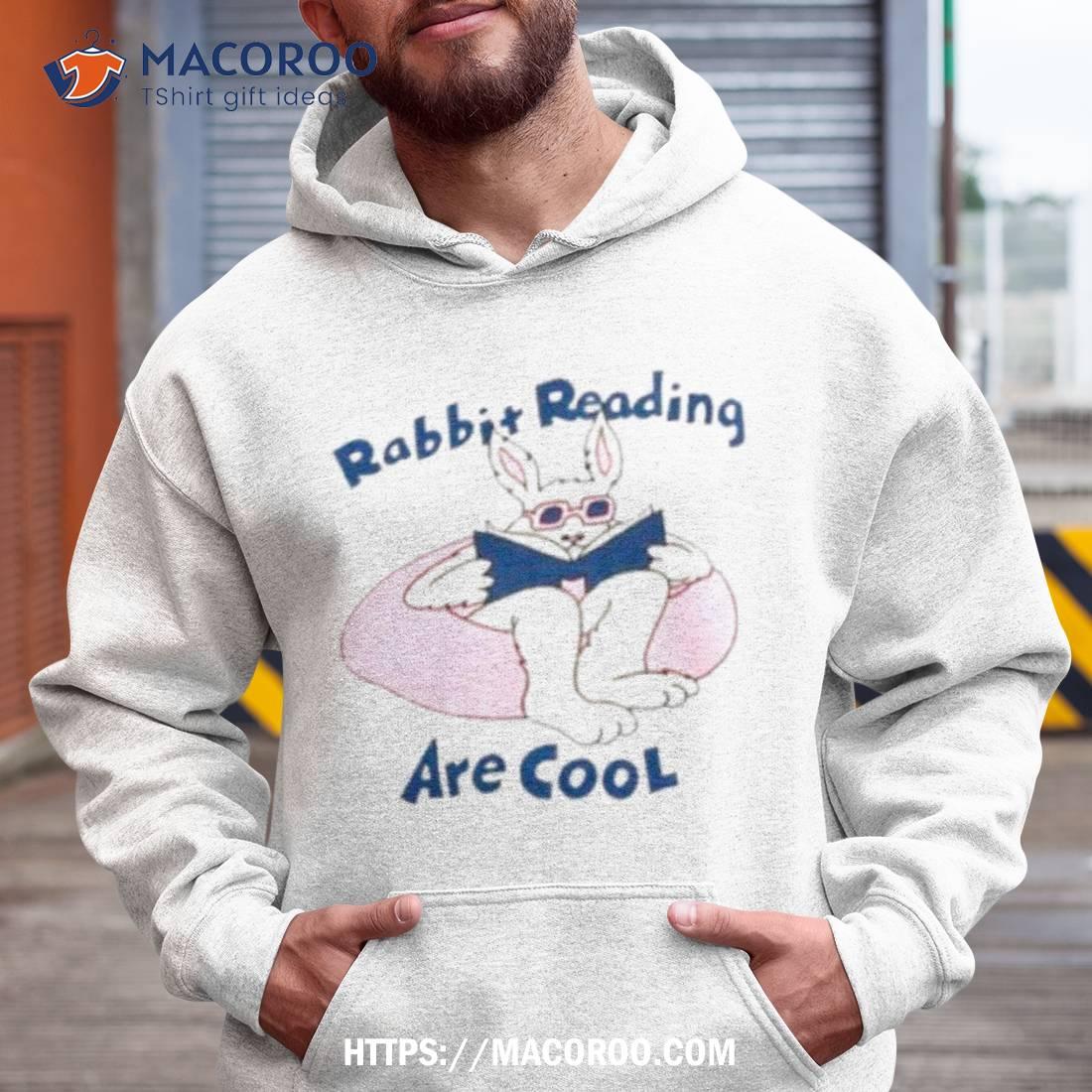 Rabbit Reading Are Cool Shirt Rabbit Reading Are Cool Shirt