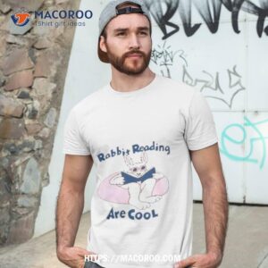Rabbit Reading Are Cool Shirt
