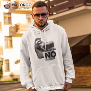 Raccoon Respectfully No Shirt