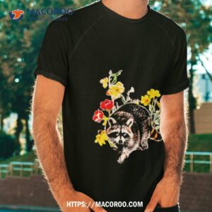 Raccoon With Flowers Shirt Raccoon With Flowers Shirt