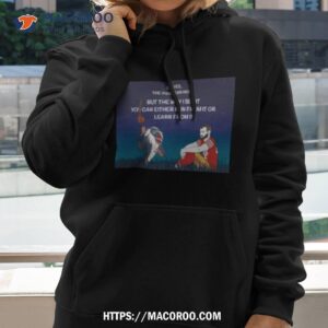 rafiki and moody oh yes the past can hurt shirt hoodie 2