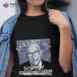 Raygun Killing Me Softly With His Forecast T Shirt