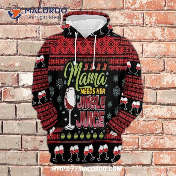 Mama Needs Her Coffee Jingle Juice All Over Print 3D Hoodie