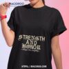 Rello Strength And Honor Chicago Over Everything Shirt