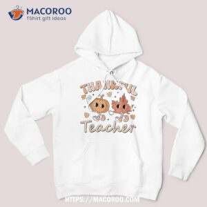 retro fall thankful teacher thanksgiving shirt for hoodie