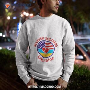 revived soldiers ukraine shirt sweatshirt