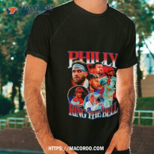 Ring The Bell Philly Shirt