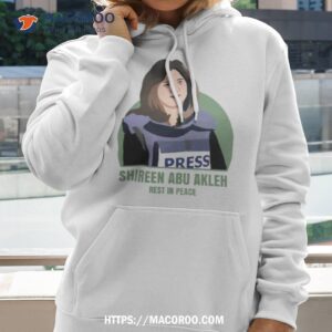 rip shireen abu akleh shirt hoodie