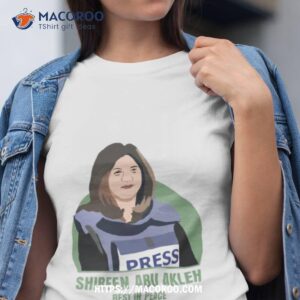 rip shireen abu akleh shirt tshirt