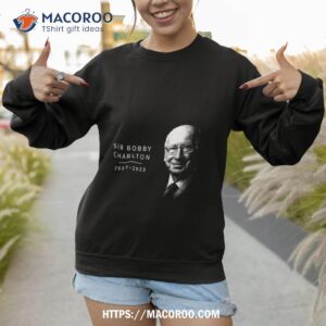 rip sir bobby charlton 1937 2023 unisex hoodie t shirt sweatshirt 1
