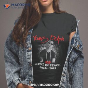 Rip Young Dolph Rest In Peace Shirt
