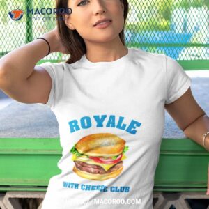 Royale With Cheese Club Shirt