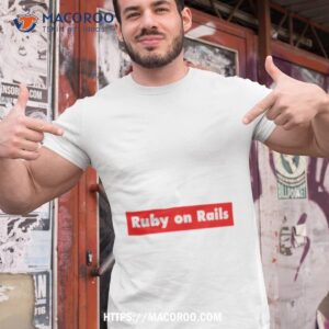 Ruby On Rails Shirt
