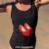 Ruby Red Slippers Shirt