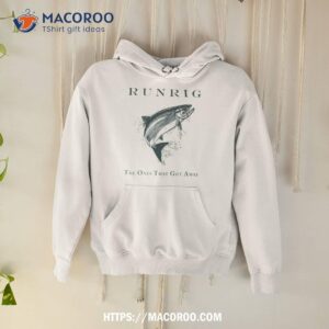 Runrig Going Home Shirt 1 runrig going home shirt hoodie