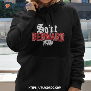 Saint Bernard 43 Shirt 1 saint bernard 43 shirt hoodie