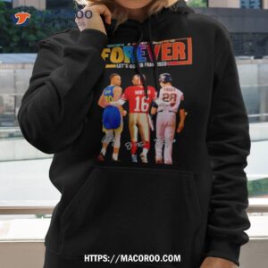 San Francisco Forever Let’s Oo Francisco Curry And Montana And Posey Shirt
