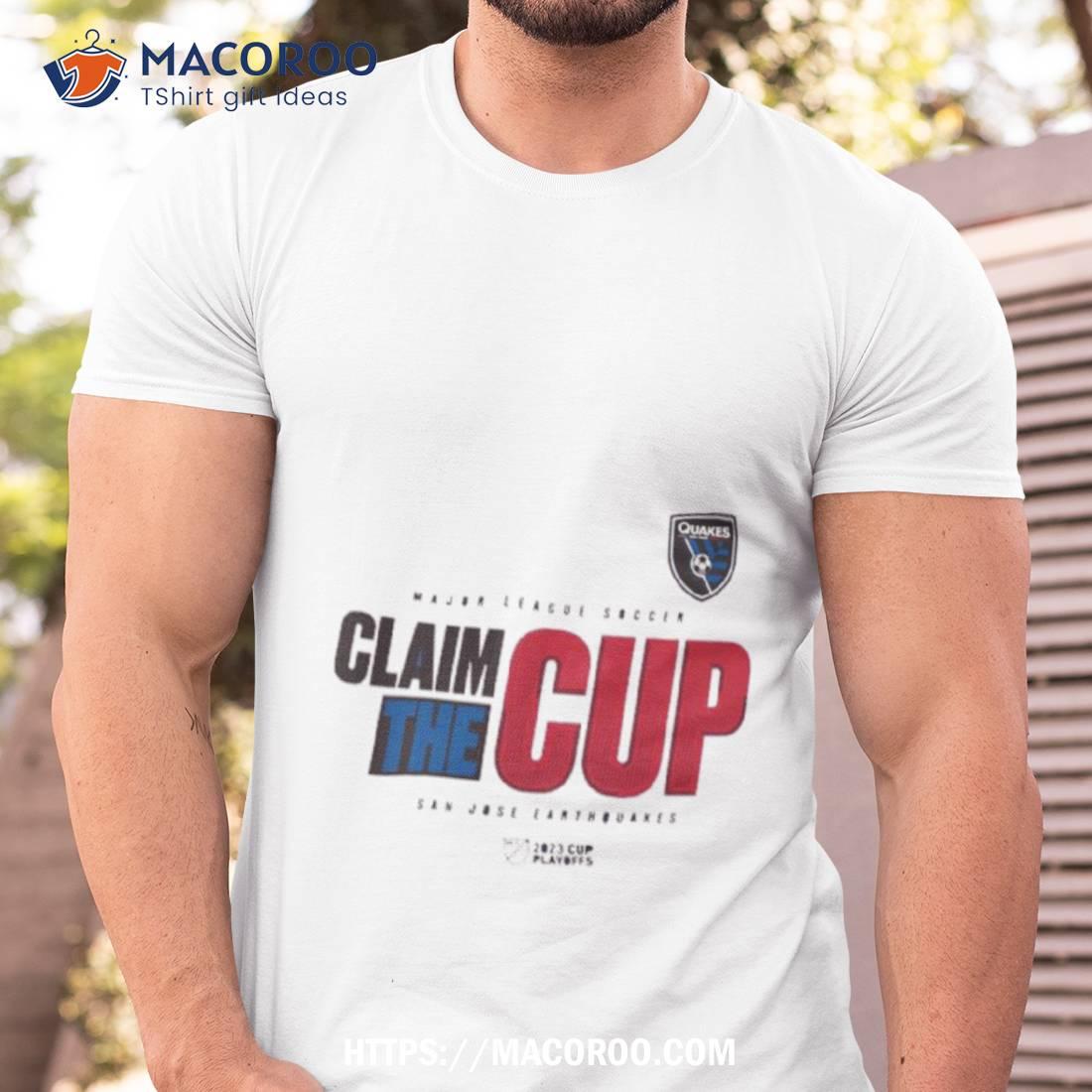 San Jose Earthquakes 2023 Mls Cup Playoffs T Shirt San Jose Earthquakes 2023 Mls Cup Playoffs T Shirt