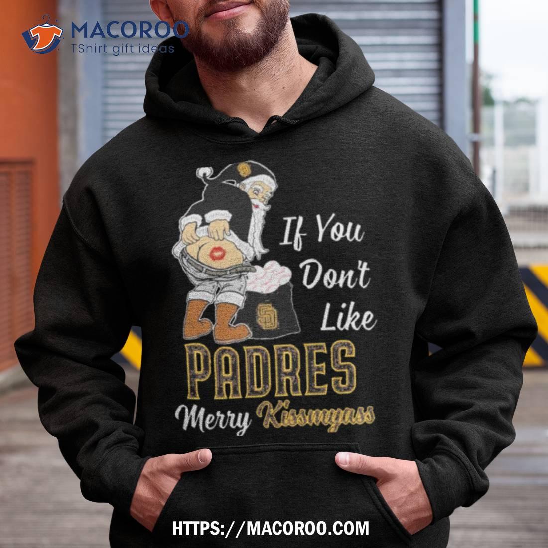 Santa Butt If You Don’t Like San Diego Padres Merry Kissmyass Christmas Shirt Santa Butt If You Don’t Like San Diego Padres Merry Kissmyass Christmas Shirt